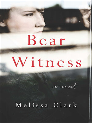cover image of Bear Witness